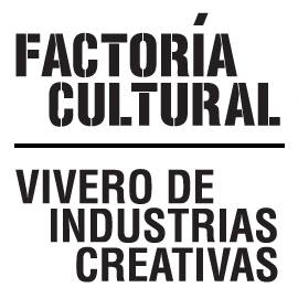 Factoria Cultural / Vivero de industrias creativas
