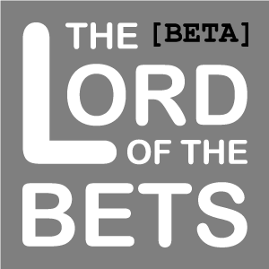 The Lord of the Bets