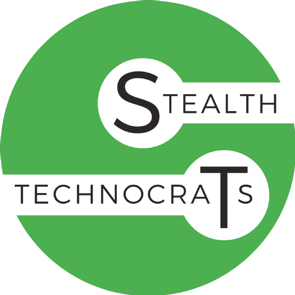 Stealth Technocrats