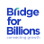 Bridge for Billions