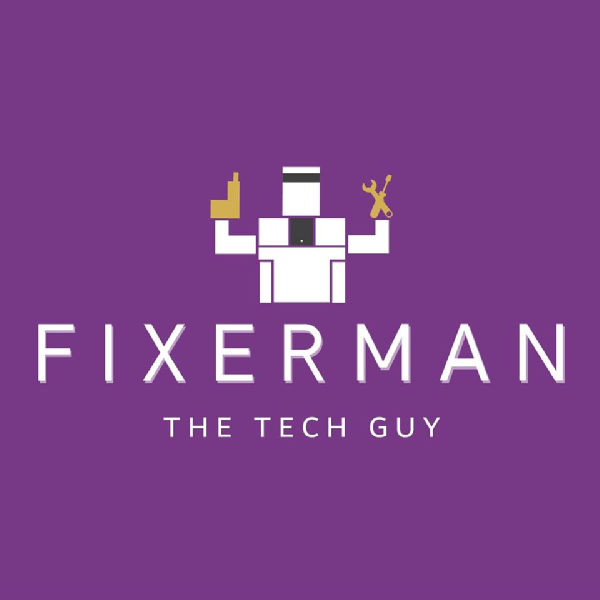 Fixerman The Tech Guy