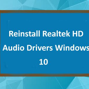 How to Reinstall Realtek HD Audio Manager?