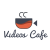 Videos Cafe