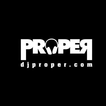 DJ PROPER