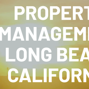 Property Management Long Beach California