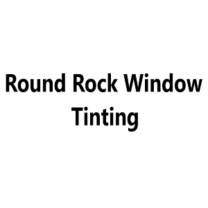 Round Rock Window Tinting+