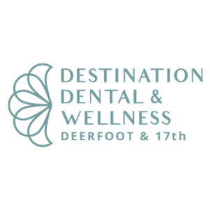 Destination Dental & Wellness