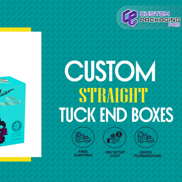 Custom Straight Tuck End Boxes