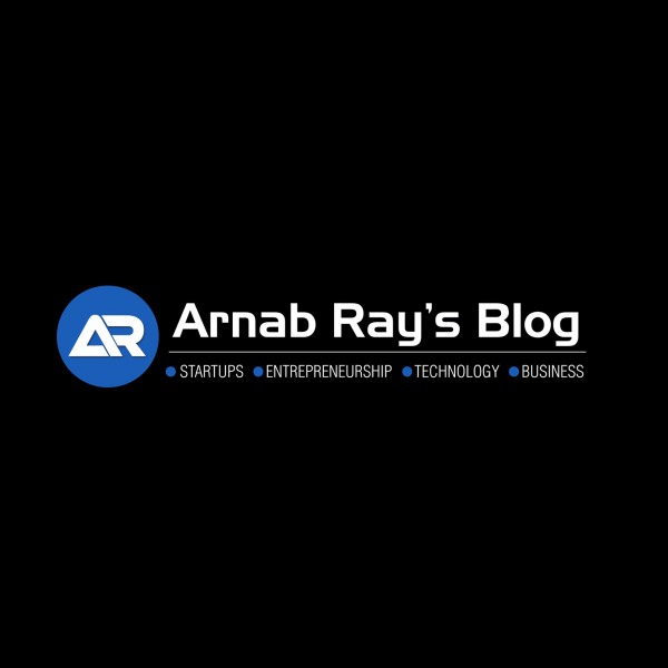 Arnab Ray’s Blog – A tale of a startup influencer