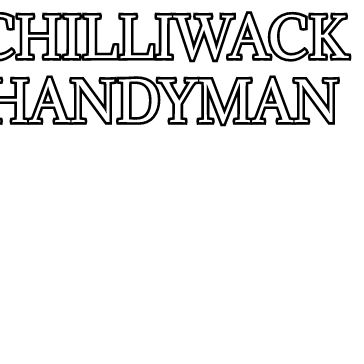 Chilliwack Handyman