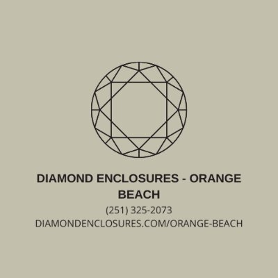 Diamond Enclosures - Orange Beach