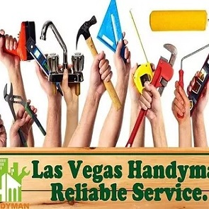 Las Vegas Handyman Reliable Service