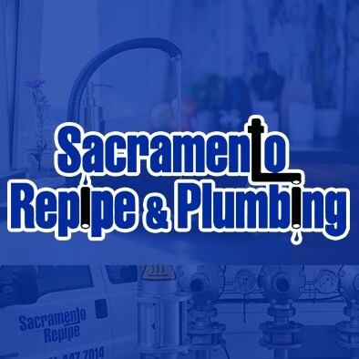 Sacramento Repipe & Plumbing