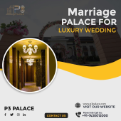 P3 Palace - Best Marriage Palace in Zirakpur Road | Small Party Halls | wedding banquet halls in zirakpur