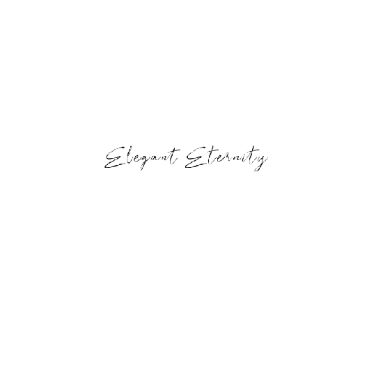 Elegant Eternity