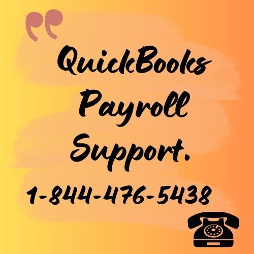 QuickBooks Payroll Support +1-844-476-5438