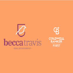 Becca Travis Real Estate Group- Coldwell Banker First