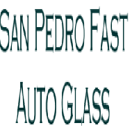 San Pedro Fast Auto Glass