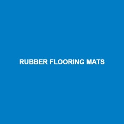 Rubber flooring mats