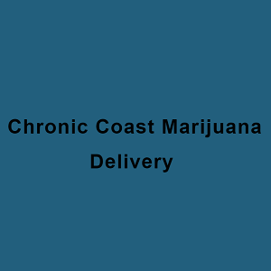 Chronic Coast Marijuana Delivery