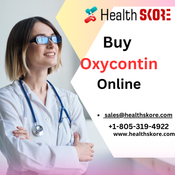 Buy Oxycontin Online 80mg 24hour delivery