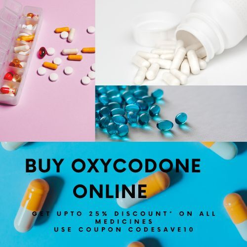 Buy Oxycodone Online At Affordable Prices