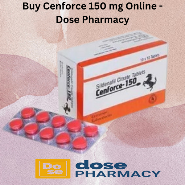 Buy Cenforce 150 Mg Online - Cenforce Uses, Side Effects, Price