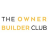 The Owner Builder Club
