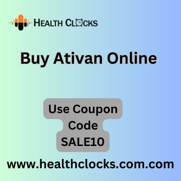 Online Ativan Purchase Fast Shipping In USA