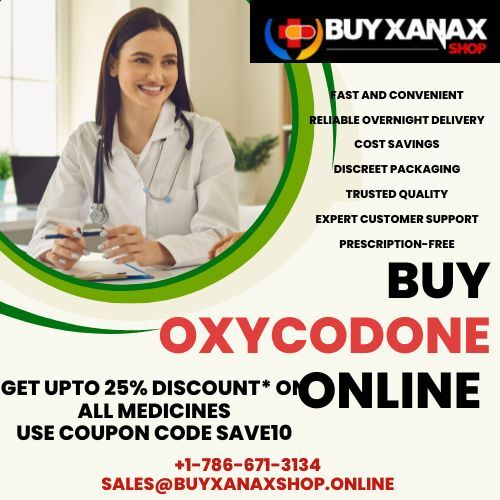 Order Oxycodone Online Secure Your Savings Now
