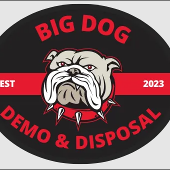 Big Dog Demo and Disposal