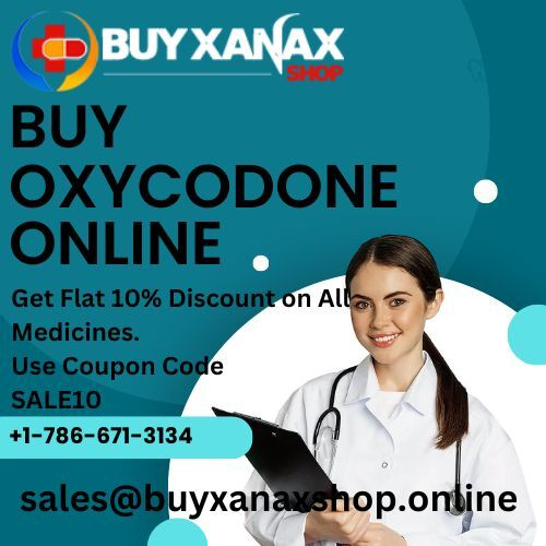 Buy Oxycodone Tablet Rapid Doorstep Delivery