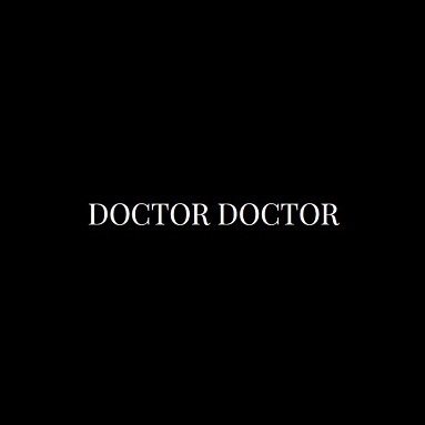 Doctor Doctor