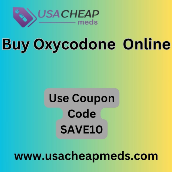 Buy Oxycodone Online Trusted Source for Anxiety