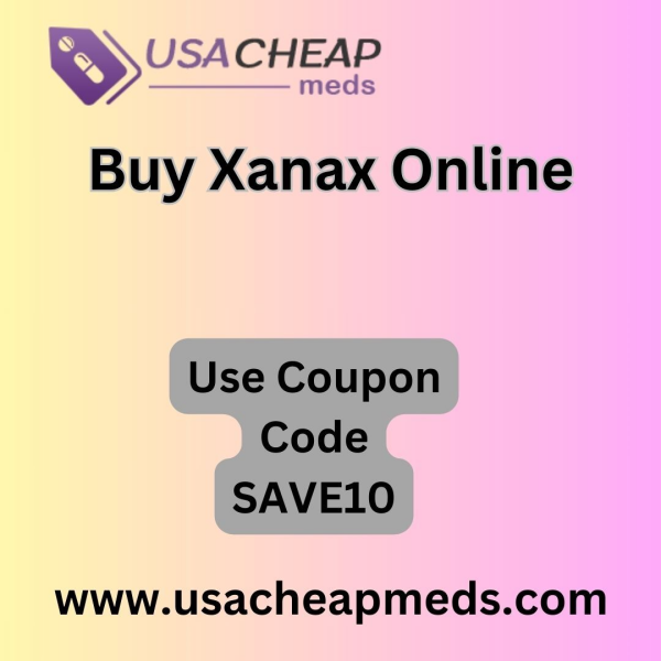 Buy Xanax Online and Get In 25% Off Sale Near me