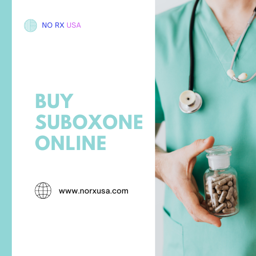 Order Suboxone Online Safe and Affordable Rates