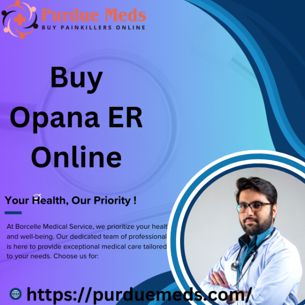 Buy OPANA ER From Extraordinary Pharmacy In USA