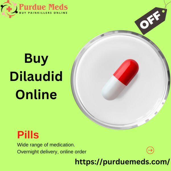 Buy Dilaudid Online Fast Delivery No Prescription