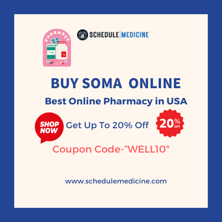 Get Soma 350mg Online Secure and Rapid Delivery