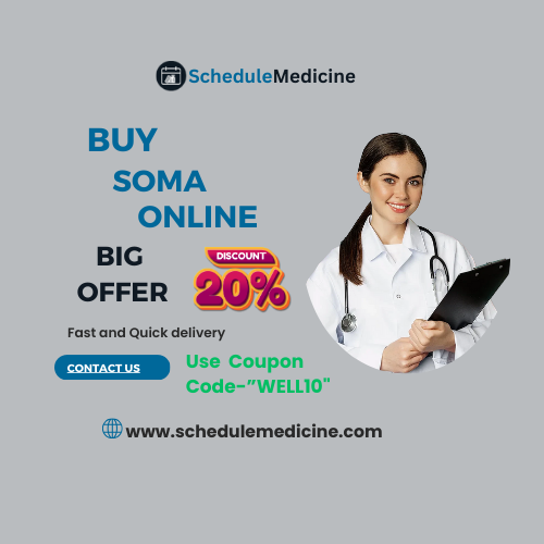 Order Soma Online Trusted Pharmacy with Fastest Delivery