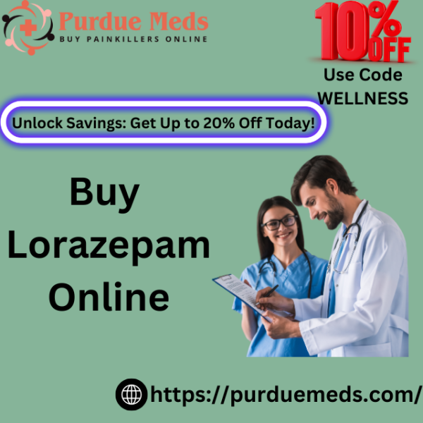 Buy Lorazepam Secure and Fast Online Purchase