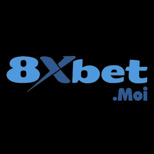 8XBET - Nhà cái đổi thưởng 8X BET - 8XBET1 - Đáng chơi nhất