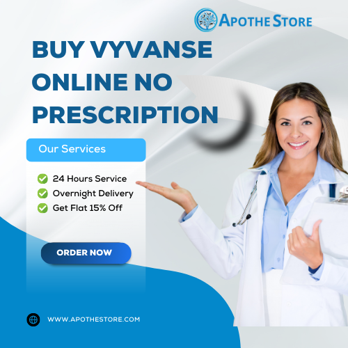 Buy Vyvanse Online No Prescription