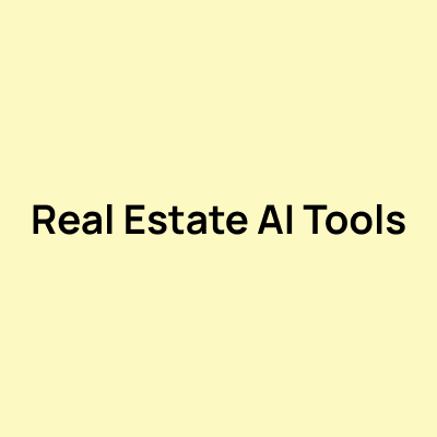 Real Estate AI Tools