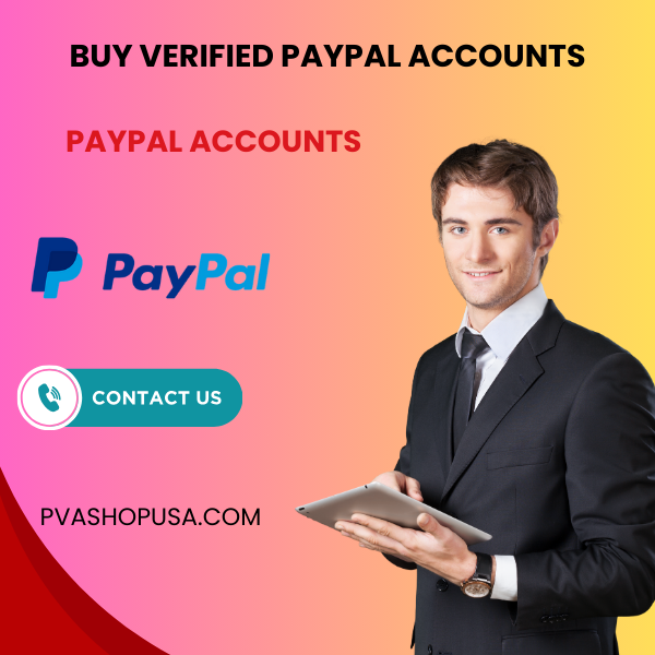 7 Best Site To Buy Verified Paypal Accounts (Aged or New)