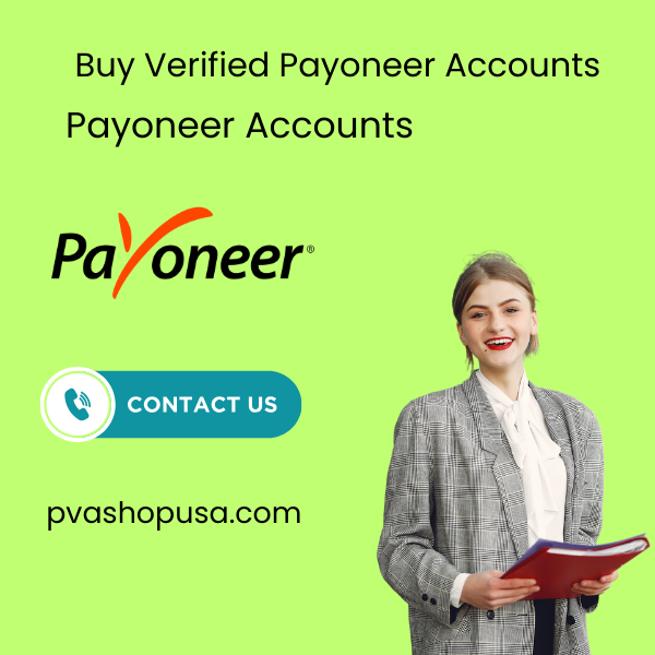 Buy Verified Payoneer Account- Personal & Business