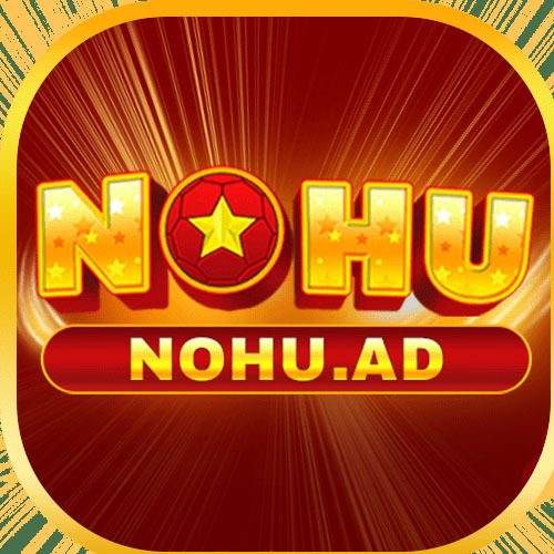 NOHU No Hu Doi Thuong