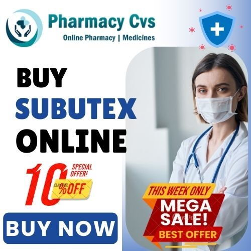 Buy Subutex Online Guaranteed Speedy and Reliable Service