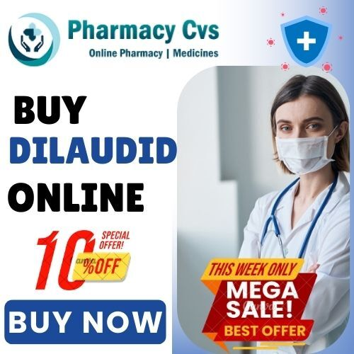 Buy Dilaudid Online Overnight Secure Next Morning Delivery