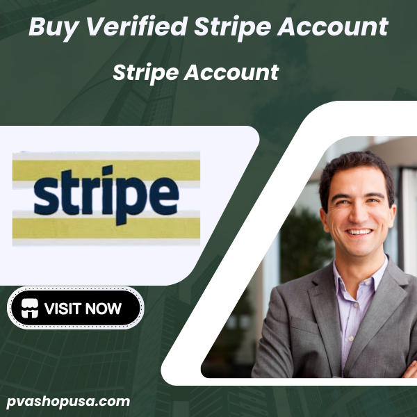 Top 8 Best Sites to Buying Verified Stripe Account